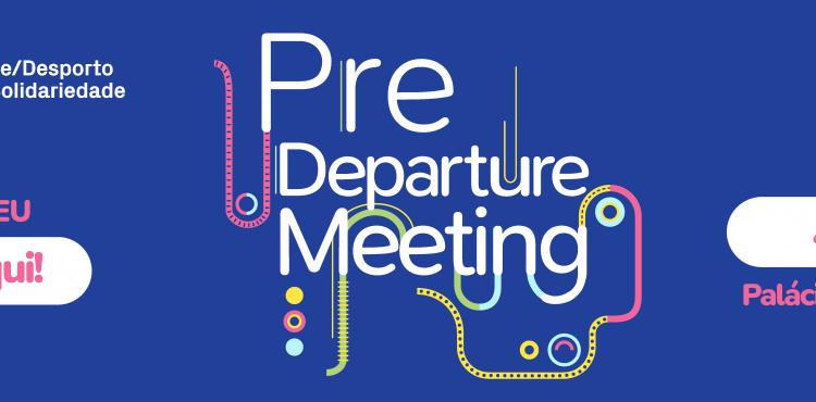 Pre Departure Meeting #DiscoverEU | 4 de julho