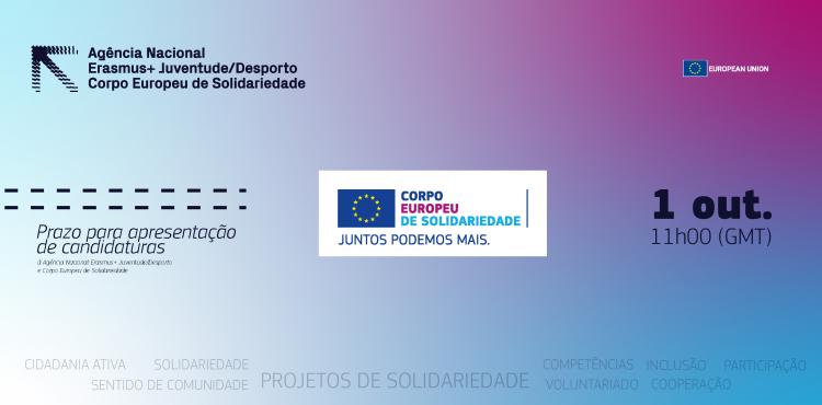 Candidaturas Corpo Europeu de Solidariedade - 1 de outubro
