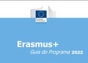 Guia Erasmus+ para 2022 lançado