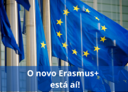 Erasmus+, tudo começa aqui!